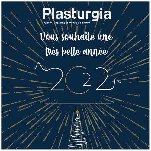 Très belle année 2022 - Plasturgia
